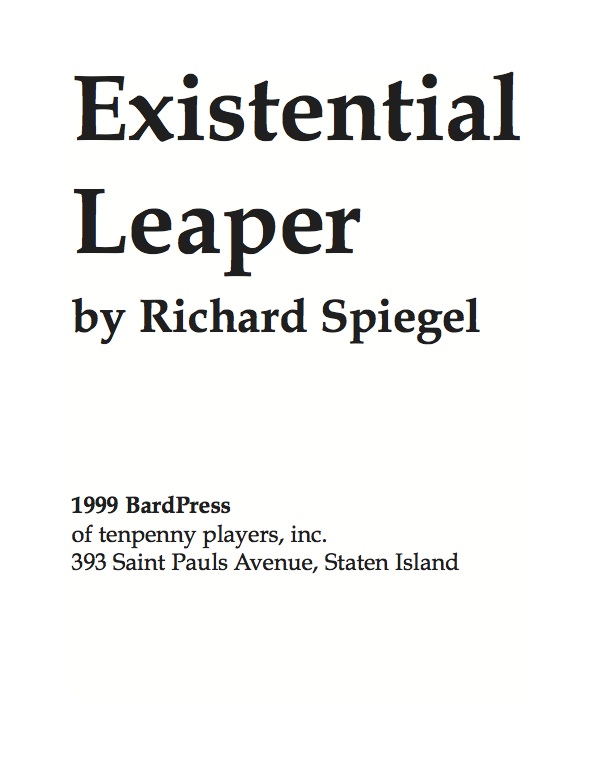 Existential Leaper by Richard Spiegel