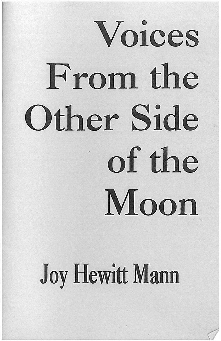 Voices from the Other Side of the Moon by Joy Hewitt Mann