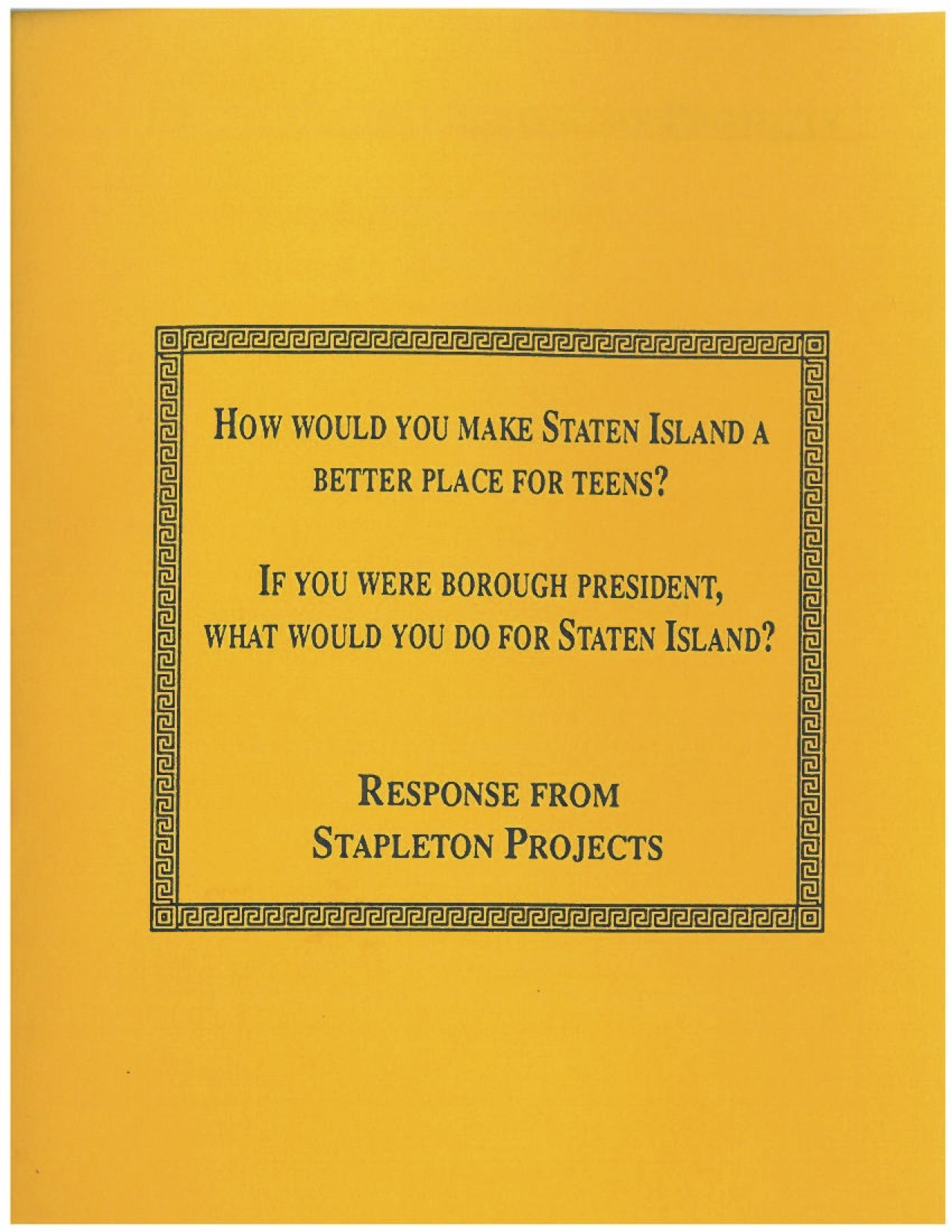 How would you make Staten Island a Better Place for Teens response from Stapleton Projects