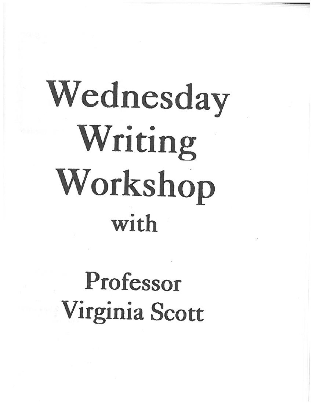 Wednesday Writing Workshop with Professor Virginia Scott
